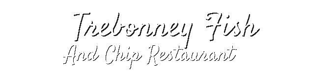 Trebonney Fish And Chip Restaurant